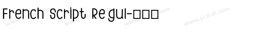 French Script Regul字体转换
